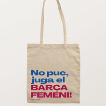 Cargar imagen en el visor de la galería, Totebag &quot;Barça femení&quot;
