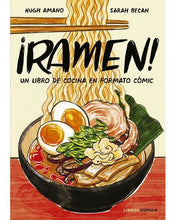 Cargar imagen en el visor de la galería, ¡Ramen! Un libro de cocina en formato cómic
