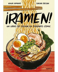 ¡Ramen! Un libro de cocina en formato cómic